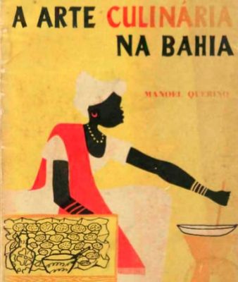 A Arte Culinária na Bahia