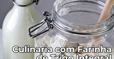 Sidney-Federman-Culinaria-com-Farinha-de-Trigo-Integral